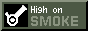 High on Smoke (smokepowered.com)